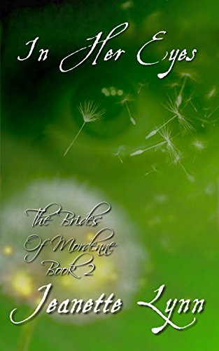 In Her Eyes (Brides Of Mordenne Book 2)