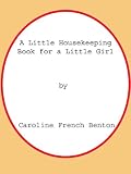 A Little Housekeeping Book for a Little Girl