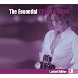 Essential Celine Dion 3.0