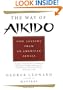 The Way of Aikido: Life Lessons From An American Sensei