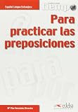 Tiempo para practicar las preposiciones