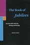 The Book of Jubilees (Supplements to the Journal for the Study of Judaism)
