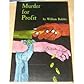 Murder for profit (Time Reading Program special edition)