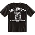 Spruch T-Shirt Dog Sports Deutscher Sch�ferhund M
