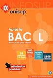 Apr�s le Bac L : Bien choisir pour r�ussir