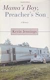 Mama's Boy, Preacher's Son: A Memoir