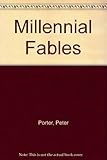 Millennial fables