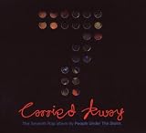 CARRIED AWAY