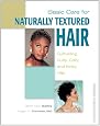 Basic Care for Naturally Textured Hair: Cultivating Curly, Coily, and Kinky Hair (Personal Care Collection)