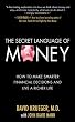 The Secret Language of Money