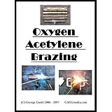 Oxygen Acetylene Brazing (DVD 68 minutes) ~ George Goehl