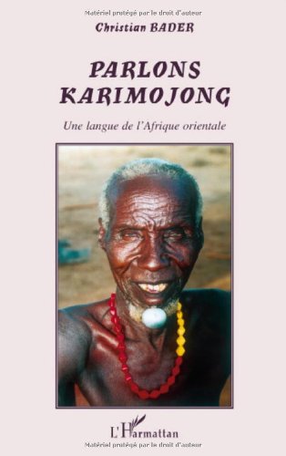 Parlons karimojong : Une langue de l'Afrique orientale
