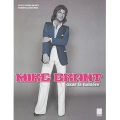 Mike Brant dans la lumi�re