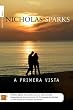 A PRIMERA VISTA (Roca Editorial Novela) (Spanish Edition)