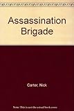 Assassination brigade