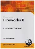 Fireworks 8 Essential Training (PC)