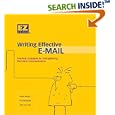 Writing Effective E-Mail: Practical Strategies for Strengthening... by  Verne Meyer, Pat Sebranek, and John Van Rys