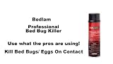 Bedlam Professional Bed Bug Insecticide - Eliminates the Pest as well as their Eggs. Aerosol-17 Oz.