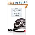 Der Willy ist weg