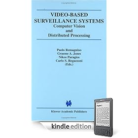 Video-Based Surveillance Systems: Computer Vision and Distributed Processing