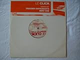 LE CLICK Heavens Got to Be... 12" promo