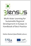 Multi-actor learning for sustainable regional development in Europe : a handbook of best practice
