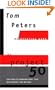 The Project 50 (Reinventing Work): Fifty Ways to Transform Every "Task" into a Project That Matters!