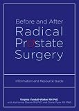 Before and After Radical Prostate Surgery: Information and Resource Guide (Au Press) Image of Before and After Radical Prostate Surgery: Information and Resource Guide (Au Press)