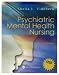 Psychiatric Mental Health Nursing by Sheila L Videbeck ISBN 078176033X