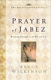The Prayer of Jabez (Unabridged)