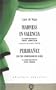 Madness in Valencia & Peribanez