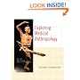 Exploring Medical Anthropology (3rd Edition)