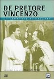 De Pretore Vincenzo ( Italienische Fassung ) - Luca De Filippo; Nunzia Fumo; Angelica Ippolito; Gino Maringola; Eduardo De Filippo