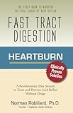 Heartburn - Fast Tract Digestion: LPR, Acid Reflux & GERD Diet Cure Without Drugs | Surprising Truth about the Cause of Acid Reflux Explained (Clinica