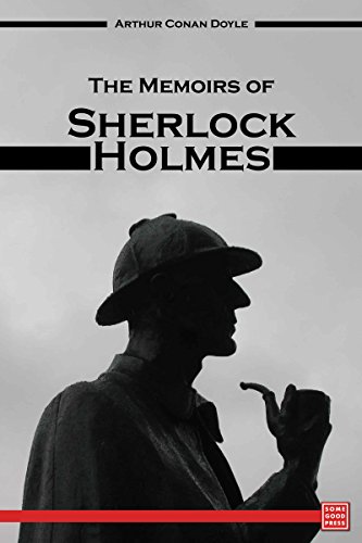 The Memoirs of Sherlock Holmes