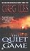 Quiet Game (Turtleback School & Library Binding Edition)