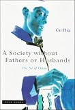 A Society without Fathers or Husbands: The Na of China