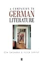 A Companion to German Literature: From 1500 to the Present (Blackwell Companions to Literature and Culture)