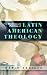Book The History and Politics of Latin American Theology