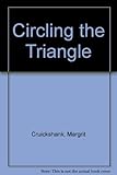 Circling the triangle