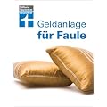 Geldanlage f�r Faule