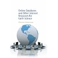Online Databases and Other Internet Resources for Earth Science (Information Professional) by Pillarisetty Venkataramana