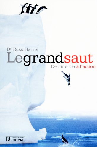 Le grand saut : De l'inertie Ã  l'action
