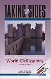 Taking Sides: Clashing Views on Controversial Issues in World Civilizations