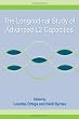 The Longitudinal Study of Advanced L2 Capacities (Second Language Acquisition Research Series)