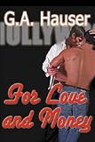 For Love and Money