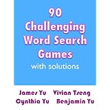 90 CHALLENGING WORD SEARCH GAMES WITH SOLUTIONS