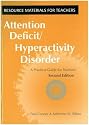Attention Deficit/Hyperactivity Disorder: A Practical Guide for Teachers (Resource Materials for Teachers)