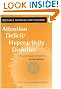 Attention Deficit Hyperactivity Disorder: A Practical Guide for Teachers (Resource Materials for Teachers)