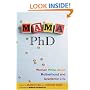 Mama, PhD: Women Write About Motherhood and Academic Life